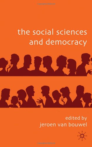 The Social Sciences And Democracy Jeroen Van Bouwel
