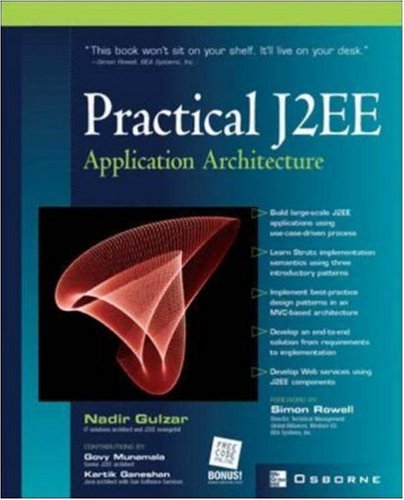 Practical J2ee Application Architecture 1st Edition Nadir Gulzar