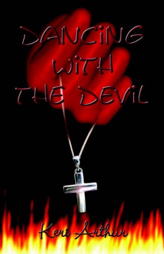 Dancing With The Devil Keri Arthur