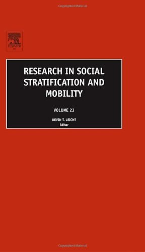 Research In Social Stratification And Mobility Kevin T Leicht