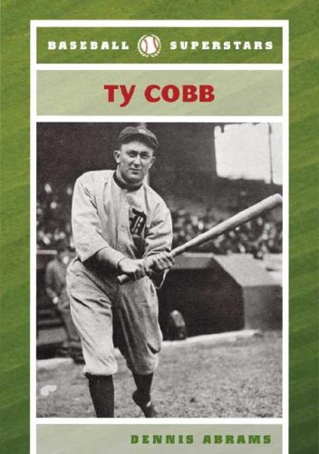 Ty Cobb 1st Edition Dennis Abrams