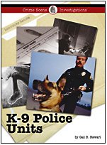 K9 Police Units Gail B Stewart