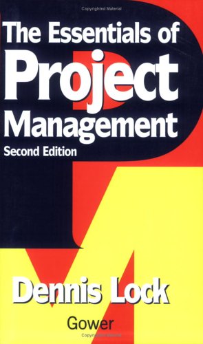 The Essentials Of Project Management 2 Sub Dennis Lock