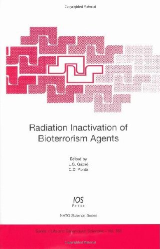 Radiation Inactivation Of Bioterrorism Agents 1st Edition L G Gazso