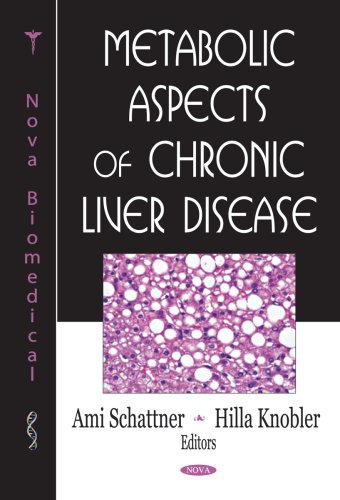 Metabolic Aspects Of Chronic Liver Disease 1st Edition Ami Schattner