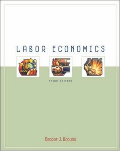 Labor Economics 3rd Edition George J Borjas