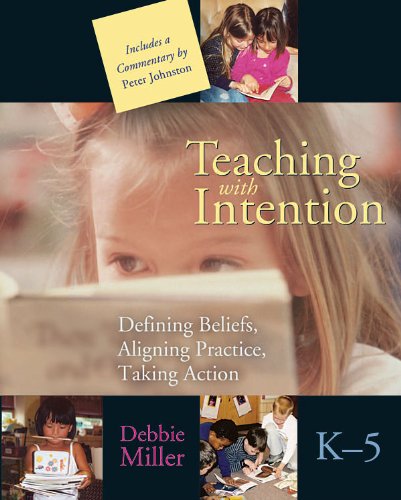 Teaching With Intention Debbie Miller