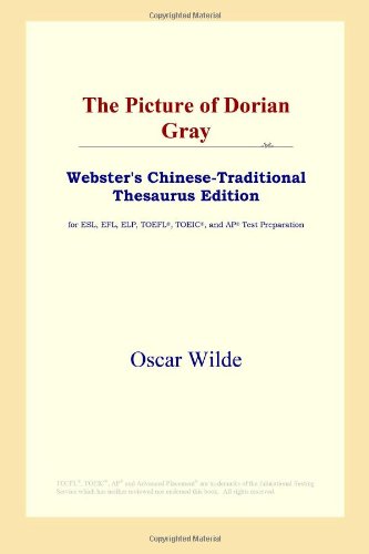 The Picture Of Dorian Gray Websters Chinesetraditional Thesaurus Edition Oscar Wilde