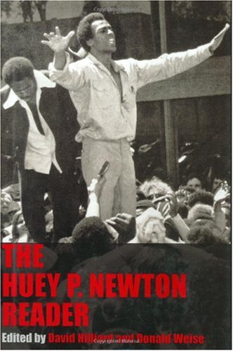 The Huey P Newton Reader Huey P Newton David Hilliard David Hilliard