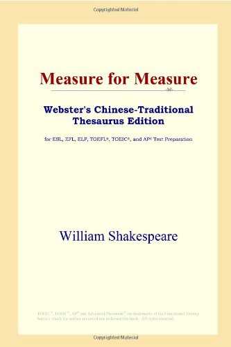 Measure For Measure Websters Chinesetraditional Thesaurus Edition William Shakespeare