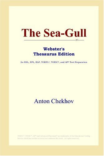 The Seagull Websters Thesaurus Edition Anton Chekhov