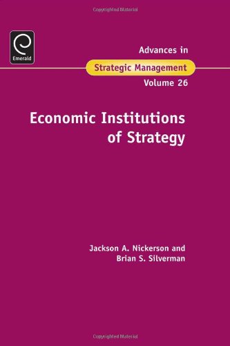 Economic Institutions Of Strategy Jackerson A Nickerson Jackerson A Nickerson