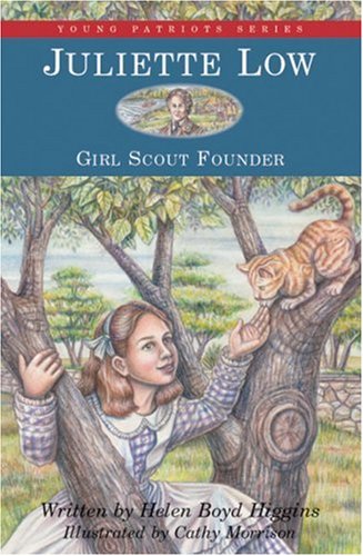 Juliette Low Girl Scout Founder Helen Boyd Higgins Cathy Morrison