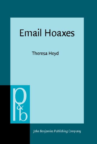 Email Hoaxes Form Function Genre Ecology Theresa Heyd