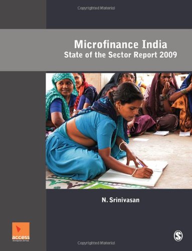 Microfinance India State Of The Sector Report 2009 N Srinivasan