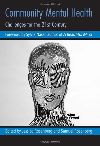 Community Mental Health Challeneges For The 21st Century Jessica Rosenberg