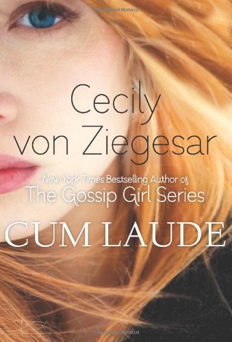 Cum Laude Cecily Von Ziegesar