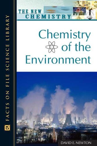 Chemistry Of The Environment David E Newton