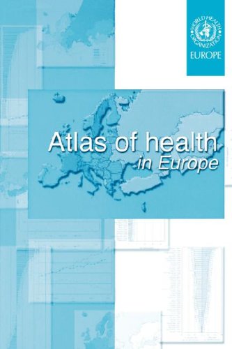 Atlas Of Health In Europe Who Regional Office For Europe