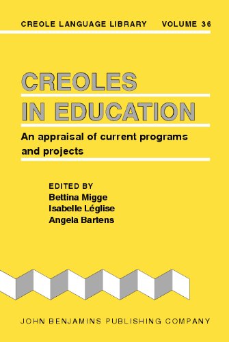 Creoles In Education An Appraisal Of Current Programs And Projects Bettina Migge