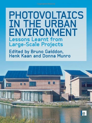 Photovoltaics In The Urban Environment Lessons Learnt From Large Scale Projects Bruno Gaiddon