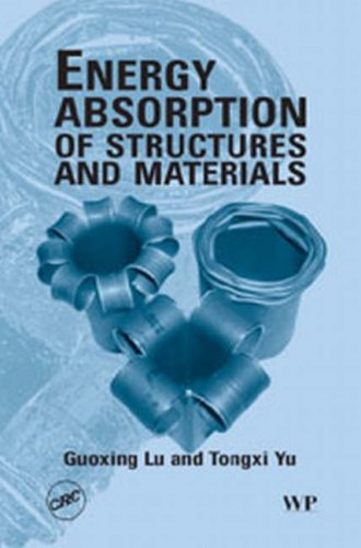 Energy Absorption Of Structures And Materials G Lu Tx Yu