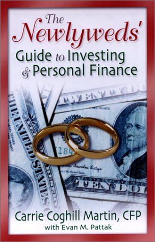 The Newlyweds Guide To Investing Personal Finance Carrie Coghill Martin