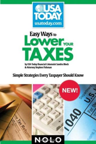 Easy Ways To Lower Your Taxes Simple Strategies Every Taxpayer Should Know 1st Edition Sandra Block