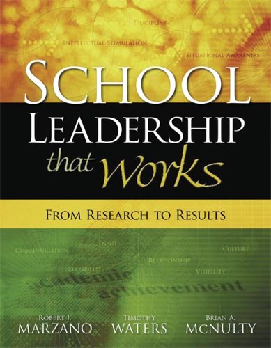 School Leadership That Works From Research To Results Robert J Marzano