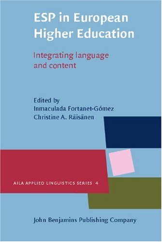 Esp In European Higher Education Integrating Language And Content 4th Edition Inmaculada Fortanetgomez
