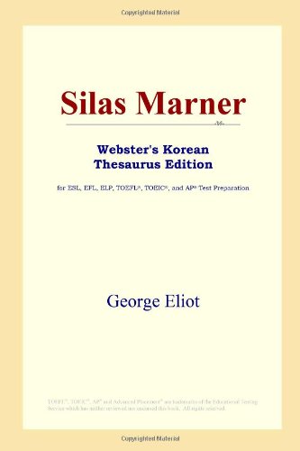 Silas Marner Websters Korean Thesaurus Edition George Eliot