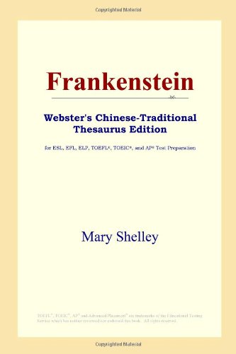 Frankenstein Websters Chinesetraditional Thesaurus Edition Mary Shelley