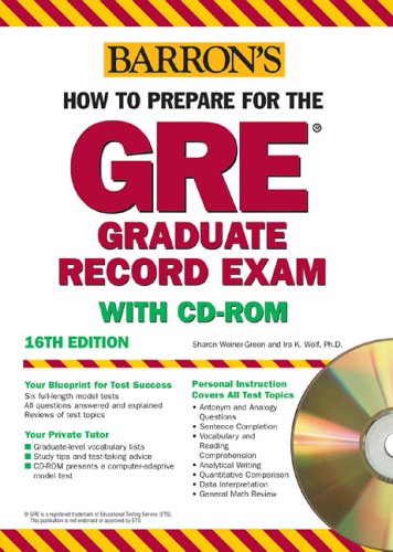 How To Prepare For The Gre With Cdrom Barrons How To Prepare For The Gre Graduate Record Examination 16th Edition Sharon Weiner Green