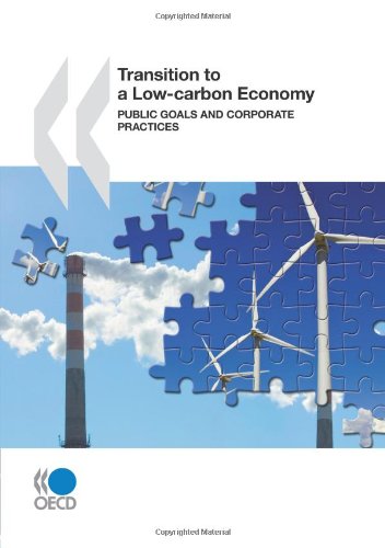 Transition To A Lowcarbon Economy Public Goals And Corporate Practices Oecd Organisation For Economic Cooperation And Development
