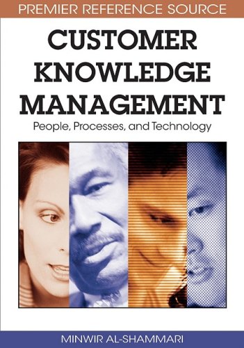Customer Knowledge Management People Processes And Technology 1st Edition Minwir Alshammari