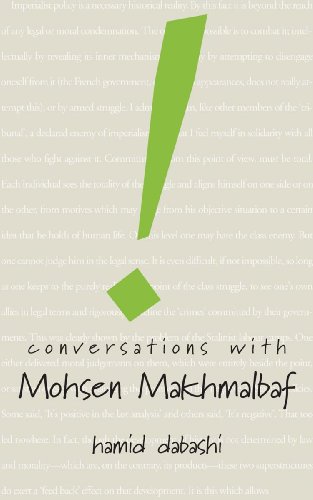 Conversations With Mohsen Makhmalbaf Mohsen Makhmalbaf Hamid Dabashi