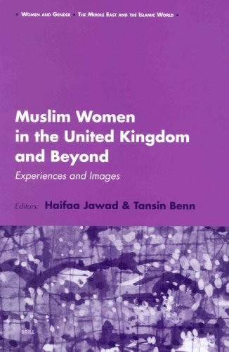 Muslim Women In The United Kingdom And Beyond Experiences And Images Women And Gender The Middle East And The Islamic World H A Jawad