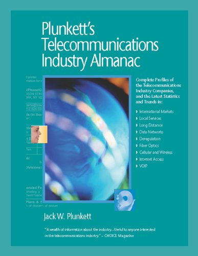 Plunketts Telecommunications Industry Almanac 2010 Telecommunications Industry Market Research Statistics Trends Leading Companies Papcdr Jack W Plunkett
