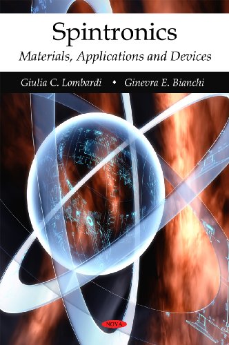 Spintronics Materials Applications And Devices Giulia C Lombardi