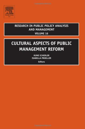 Cultural Aspects Of Public Management Reform Kuno Schedler Kuno Schedler