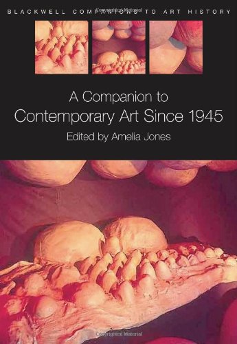 A Companion To Contemporary Art Since 1945 Amelia Jones