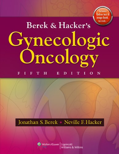 Berek And Hackers Gynecologic Oncology Fifth Jonathan S Berek