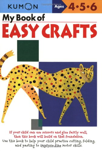 My Book Of Easy Crafts Workbook Kumon Workbooks Shinobu Akaishi