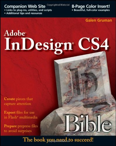 Indesign Cs4 Bible Galen Gruman
