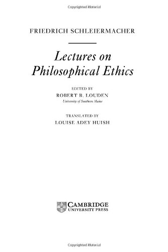 Schleiermacher Lectures On Philosophical Ethics Friedrich Schleiermacher