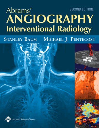 Abrams Angiography Interventional Radiology Second Stanley Baum