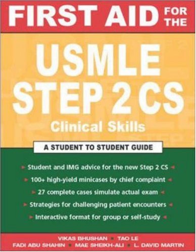 First Aid For The Usmle Step 2 Cs 1st Edition Vikas Bhushan Tao Le