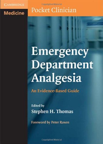 Emergency Department Analgesia An Evidencebased Guide 1st Edition Stephen H Thomas Md Mph
