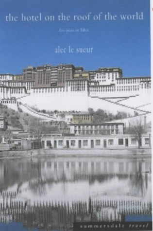 Hotel On The Roof Of The World 2nd Alec Le Sueur