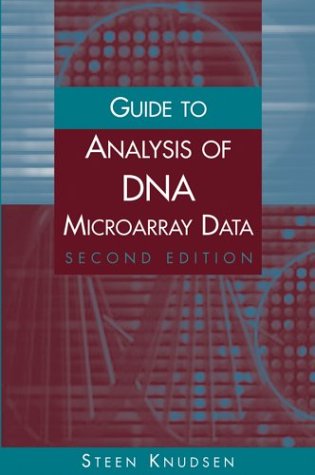 Guide To Analysis Of Dna Microarray Data 2nd Edition Steen Knudsen